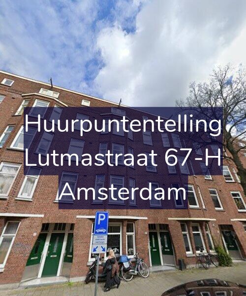 Foto gevel Huurpuntentelling voor Lutmastraat 67-H, Amsterdam