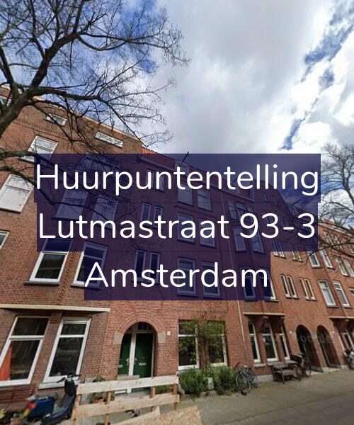 Foto gevel Huurpuntentelling voor Lutmastraat 93-3, Amsterdam