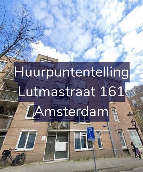 Foto gevel Huurpuntentelling voor Lutmastraat 161, Amsterdam