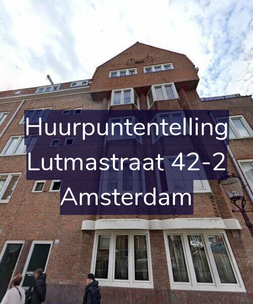 Foto gevel Huurpuntentelling voor Lutmastraat 42-2, Amsterdam