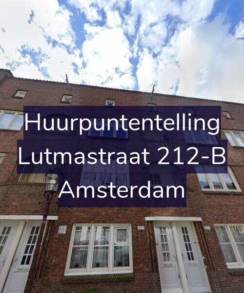 Foto gevel Huurpuntentelling voor Lutmastraat 212-B, Amsterdam