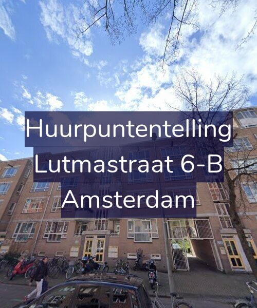 Foto gevel Huurpuntentelling voor Lutmastraat 6-B, Amsterdam
