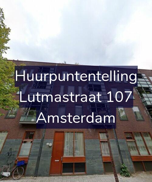 Foto gevel Huurpuntentelling voor Lutmastraat 107, Amsterdam