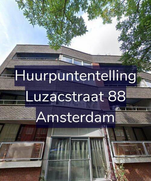Foto gevel Huurpuntentelling voor Luzacstraat 88, Amsterdam