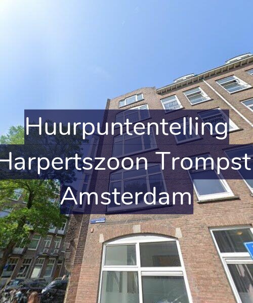 Foto gevel Huurpuntentelling voor Maarten Harpertszoon Trompstraat 12-2, Amsterdam