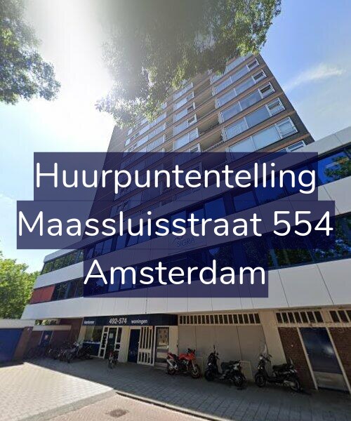 Foto gevel Huurpuntentelling voor Maassluisstraat 554, Amsterdam