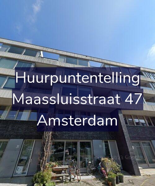 Foto gevel Huurpuntentelling voor Maassluisstraat 47, Amsterdam