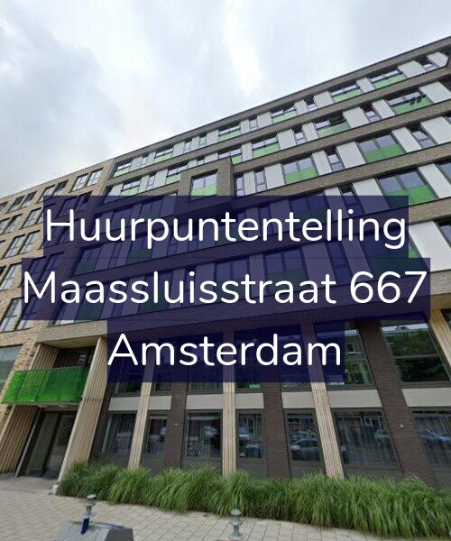 Foto gevel Huurpuntentelling voor Maassluisstraat 667, Amsterdam