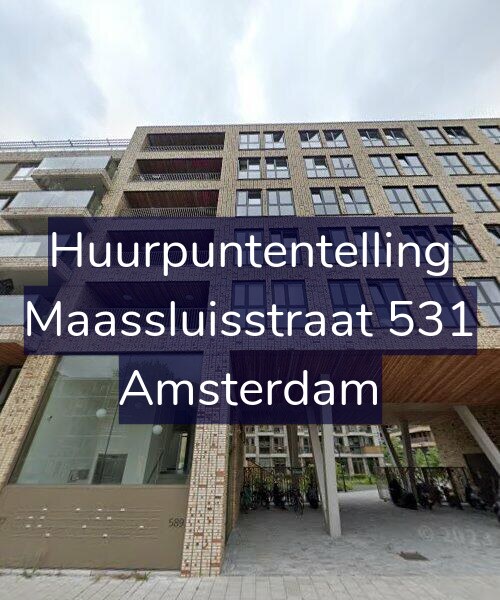 Foto gevel Huurpuntentelling voor Maassluisstraat 531, Amsterdam