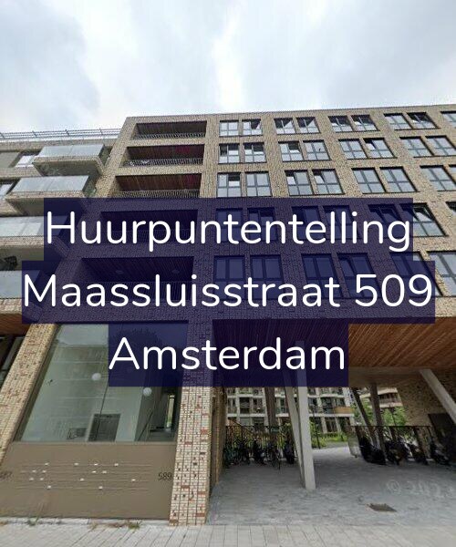 Foto gevel Huurpuntentelling voor Maassluisstraat 509, Amsterdam