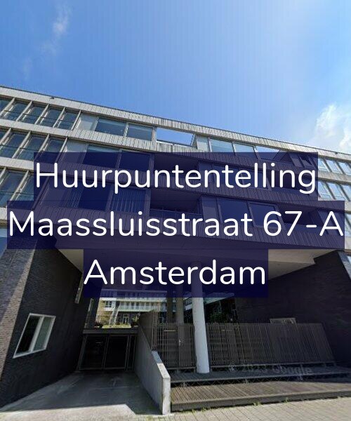Foto gevel Huurpuntentelling voor Maassluisstraat 67-A, Amsterdam
