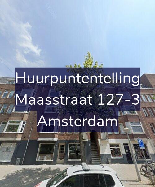 Foto gevel Huurpuntentelling voor Maasstraat 127-3, Amsterdam