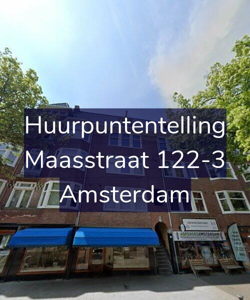 Foto gevel Huurpuntentelling voor Maasstraat 122-3, Amsterdam