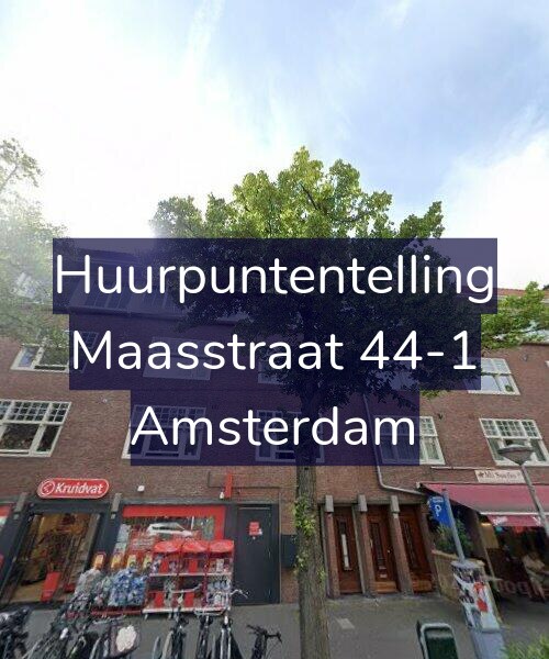 Foto gevel Huurpuntentelling voor Maasstraat 44-1, Amsterdam