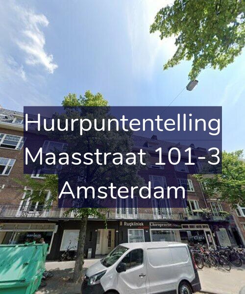 Foto gevel Huurpuntentelling voor Maasstraat 101-3, Amsterdam