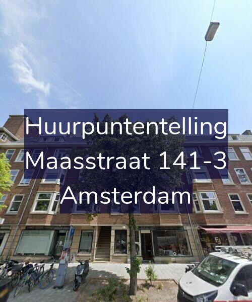 Foto gevel Huurpuntentelling voor Maasstraat 141-3, Amsterdam