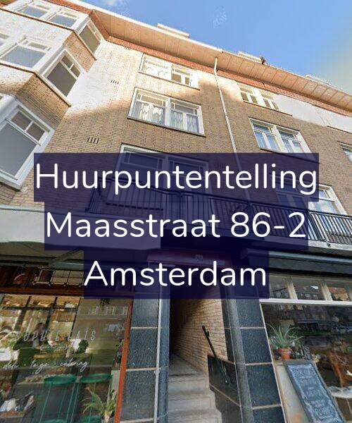 Foto gevel Huurpuntentelling voor Maasstraat 86-2, Amsterdam