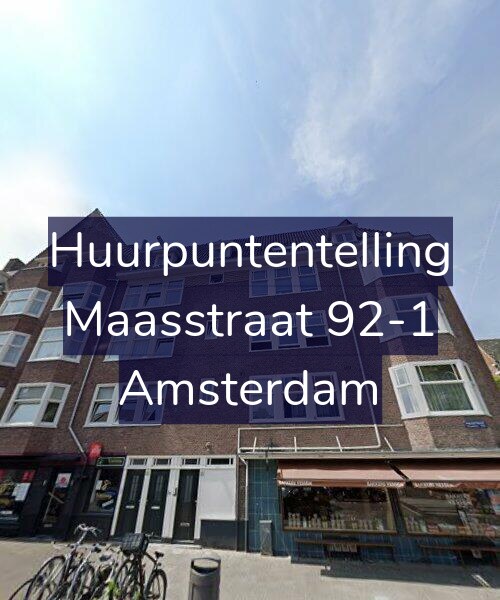 Foto gevel Huurpuntentelling voor Maasstraat 92-1, Amsterdam