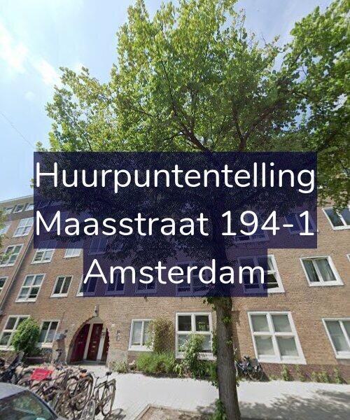 Foto gevel Huurpuntentelling voor Maasstraat 194-1, Amsterdam