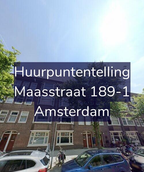 Foto gevel Huurpuntentelling voor Maasstraat 189-1, Amsterdam