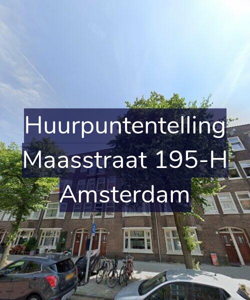 Foto gevel Huurpuntentelling voor Maasstraat 195-H, Amsterdam