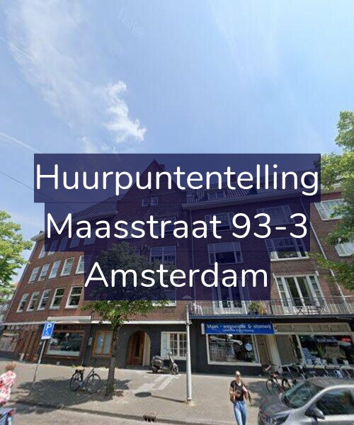 Foto gevel Huurpuntentelling voor Maasstraat 93-3, Amsterdam