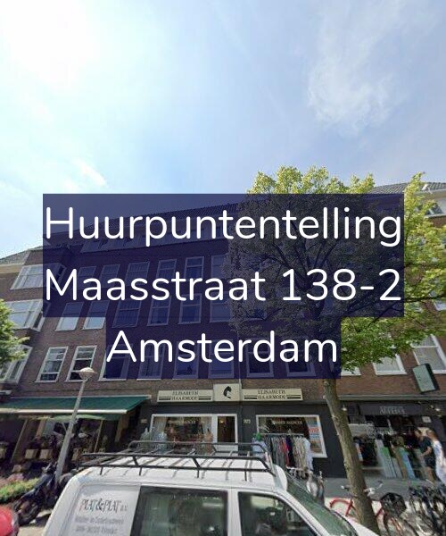 Foto gevel Huurpuntentelling voor Maasstraat 138-2, Amsterdam