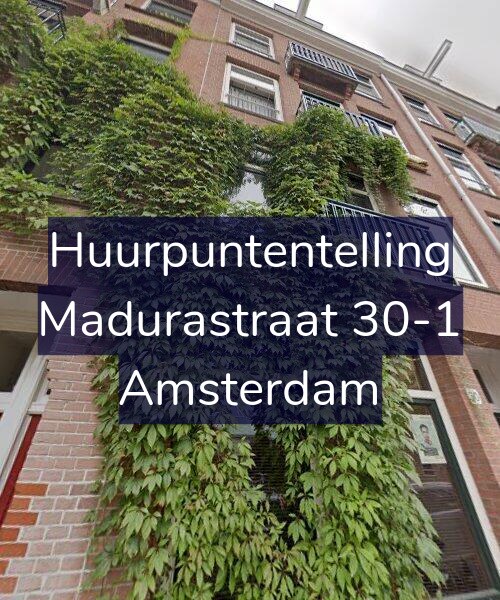 Foto gevel Huurpuntentelling voor Madurastraat 30-1, Amsterdam