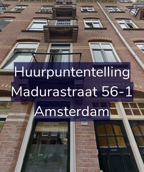 Foto gevel Huurpuntentelling voor Madurastraat 56-1, Amsterdam