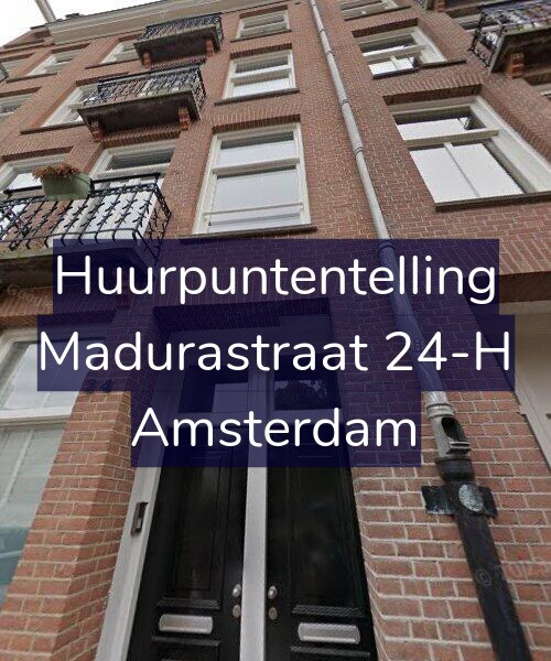 Foto gevel Huurpuntentelling voor Madurastraat 24-H, Amsterdam
