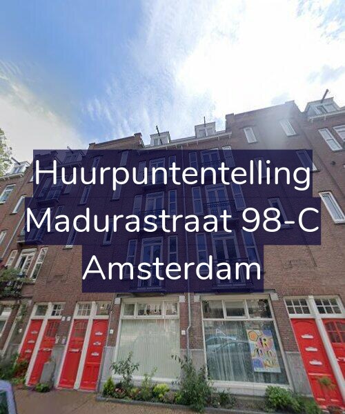 Foto gevel Huurpuntentelling voor Madurastraat 98-C, Amsterdam