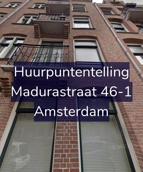 Foto gevel Huurpuntentelling voor Madurastraat 46-1, Amsterdam