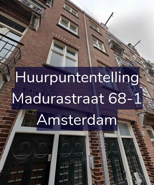 Foto gevel Huurpuntentelling voor Madurastraat 68-1, Amsterdam