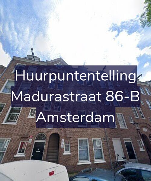 Foto gevel Huurpuntentelling voor Madurastraat 86-B, Amsterdam