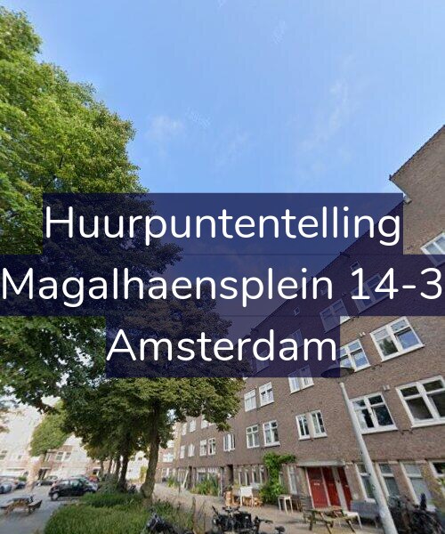 Foto gevel Huurpuntentelling voor Magalhaensplein 14-3, Amsterdam