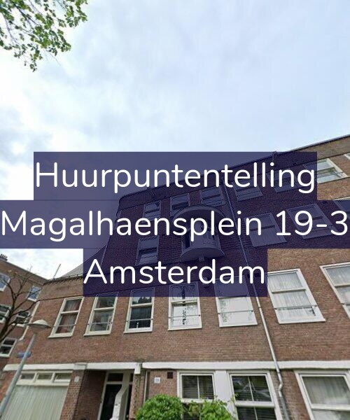 Foto gevel Huurpuntentelling voor Magalhaensplein 19-3, Amsterdam