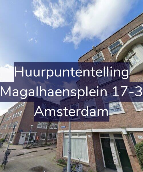Foto gevel Huurpuntentelling voor Magalhaensplein 17-3, Amsterdam