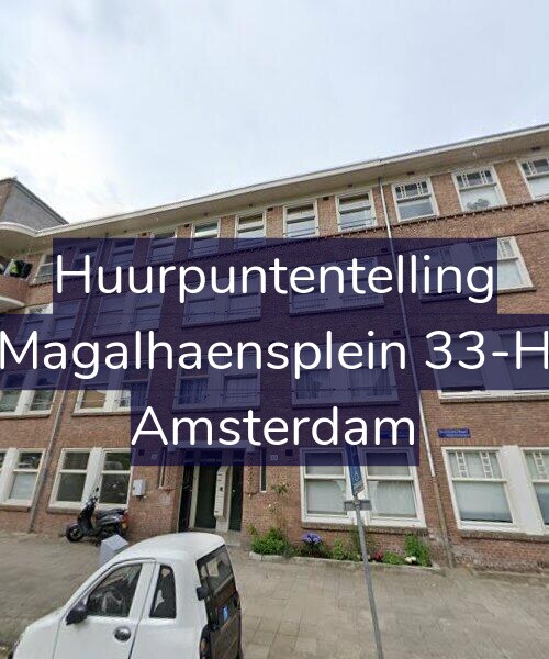 Foto gevel Huurpuntentelling voor Magalhaensplein 33-H, Amsterdam