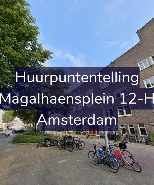 Foto gevel Huurpuntentelling voor Magalhaensplein 12-H, Amsterdam