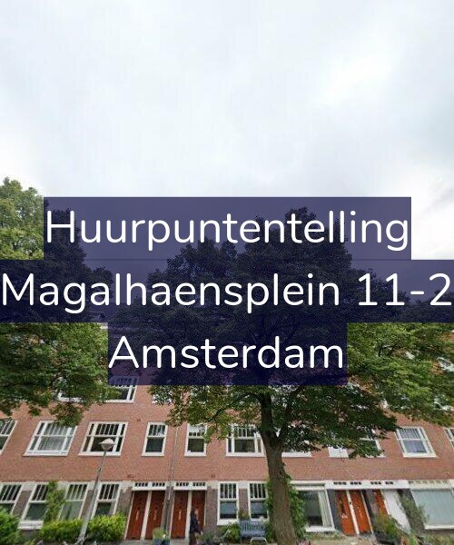 Foto gevel Huurpuntentelling voor Magalhaensplein 11-2, Amsterdam