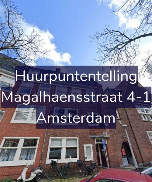 Foto gevel Huurpuntentelling voor Magalhaensstraat 4-1, Amsterdam