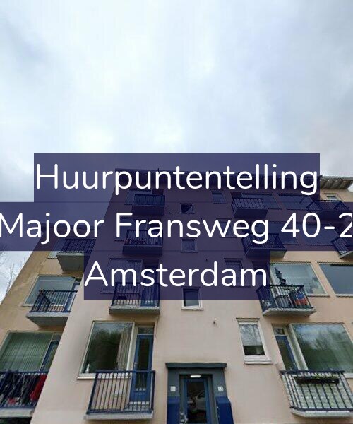 Foto gevel Huurpuntentelling voor Majoor Fransweg 40-2, Amsterdam
