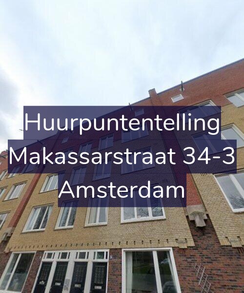 Foto gevel Huurpuntentelling voor Makassarstraat 34-3, Amsterdam