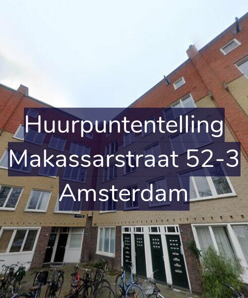 Foto gevel Huurpuntentelling voor Makassarstraat 52-3, Amsterdam