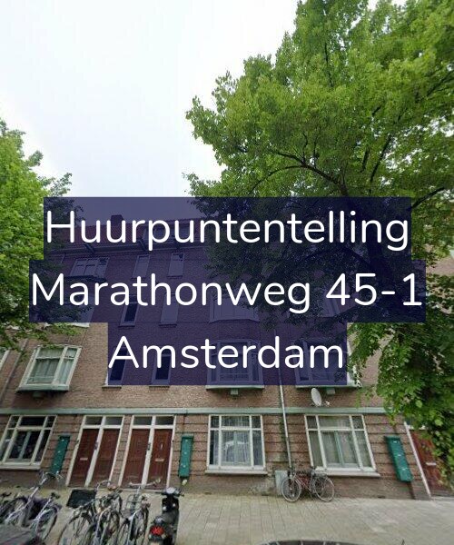 Foto gevel Huurpuntentelling voor Marathonweg 45-1, Amsterdam