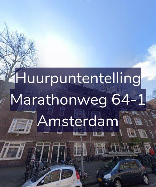 Foto gevel Huurpuntentelling voor Marathonweg 64-1, Amsterdam