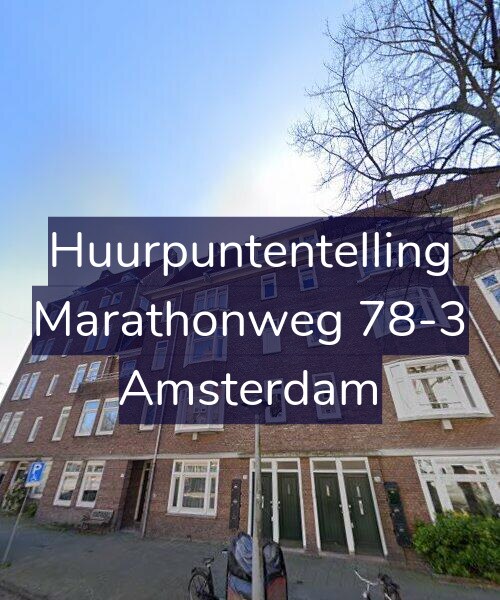 Foto gevel Huurpuntentelling voor Marathonweg 78-3, Amsterdam
