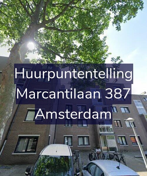 Foto gevel Huurpuntentelling voor Marcantilaan 387, Amsterdam