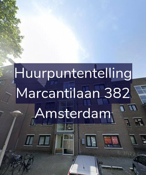 Foto gevel Huurpuntentelling voor Marcantilaan 382, Amsterdam