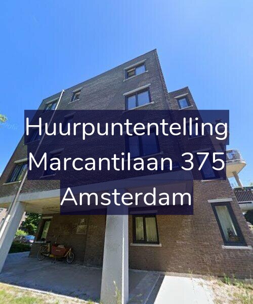 Foto gevel Huurpuntentelling voor Marcantilaan 375, Amsterdam